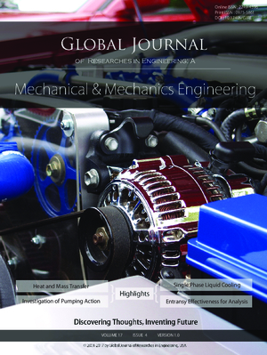 GJRE-A Mechanical and Mechanics: Volume 17 Issue A4