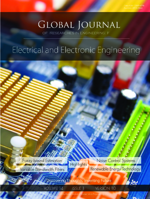 GJRE-F Electrical and Electronic: Volume 14 Issue F1