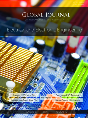 GJRE-F Electrical and Electronic: Volume 15 Issue F1