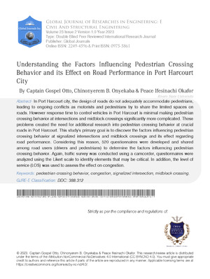 Understanding the Factors Influencing Pedestrian Crossing Behavior and Its Effect on Road Performance in Port Harcourt City